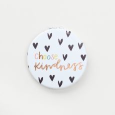 Caroline Gardner Choose Kindness Pocket Mirror