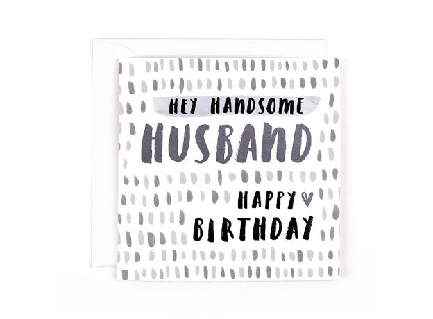 Hotchpotch Luxe "Handsome Husband" Birthday Card