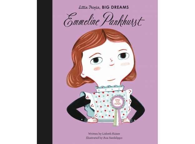 Little People Big Dreams -  Emmeline Pankhurst Book
