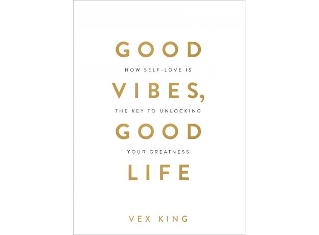 'Good Vibes Good Life' Book by Vex King